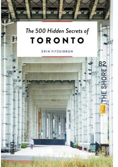 Luster Uitgeverij The 500 Hidden Secrets: The 500 Hidden Secrets of Toronto - Erin Fitzgibbon - 000