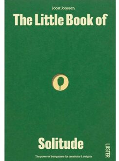 Luster Uitgeverij The Little Book Of Solitude - Joost Joossen