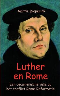 Luther en Rome - Boek Martie Dieperink (9463184414)