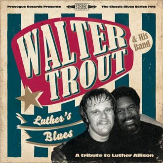 Luther's Blues - A Tribute To Luther Allison