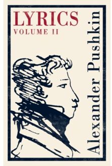Lyrics: Vol. 2 (1817-24): Dual Language - Alexander Pushkin