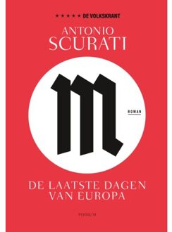 M. De Laatste Dagen Van Europa - Antonio Scurati
