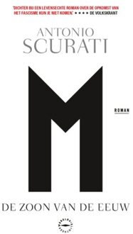 M. De Zoon Van De Eeuw - Antonio Scurati