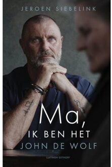 Ma, Ik Ben Het, John De Wolf - Jeroen Siebelink