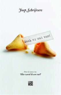 Maak er wat van! - eBook Joep Schrijvers (9048813751)