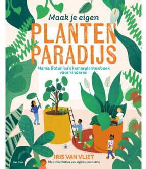 Maak Je Eigen Plantenparadijs - Iris van Vliet