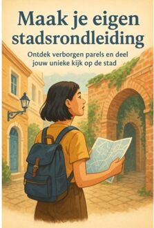 Maak Je Eigen Stadsrondleiding - Andries B.V.
