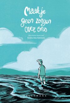 Maak je geen zorgen over ons - Koen Aelterman - ebook