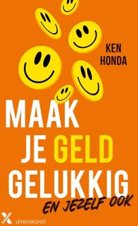Maak je geld gelukkig - Ken Honda - ebook