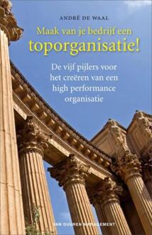 Maak van je bedrijf een toporganisatie! - eBook André de Waal (9089650555)