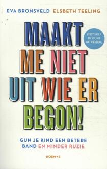 Maakt Me Niet Uit Wie Er Begon! - Eva Bronsveld