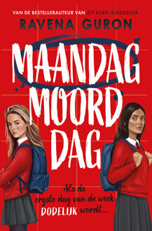 Maandag moorddag -  Ravena Guron (ISBN: 9789062224388)