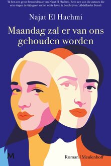 Maandag zal er van ons gehouden worden - Najat El Hachmi - ebook