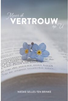 Maar ik vertrouw op U - (ISBN:9789492831804)