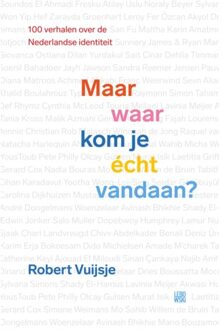 Maar Waar Kom Je - Robert Vuijsje