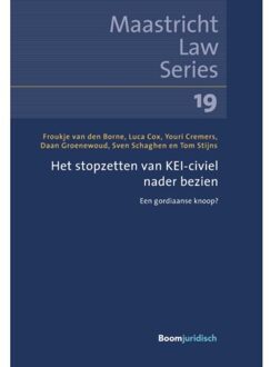 Maastricht Law Series 19 -   Het stopzetten van KEI-civiel nader bezien