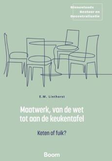 Maatwerk, van de wet tot aan de keukentafel -  E.M. Linthorst (ISBN: 9789400114944)