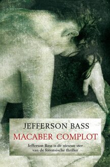 Macaber complot - eBook Jefferson Bass (9044961357)