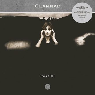 Macalla (40th Anniversary) - Clannad