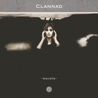 Macalla (40th Anniversary) - Clannad