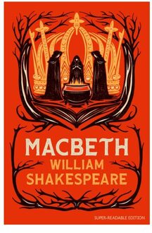Macbeth - Dyslexia-Friendly Plays - William Shakespeare