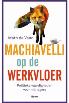 Machiavelli op de werkvloer