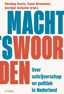 Machtswoorden -  Coen Brummer, Gertjan Schutte, Remieg Aerts (ISBN: 9789044657807)