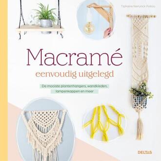 Macramé Eenvoudig Uitgelegd - Tiphaine Neirynck-Poitou