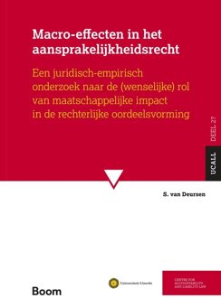 Macro-effecten in het aansprakelijkheidsrecht - S. van Deursen - ebook