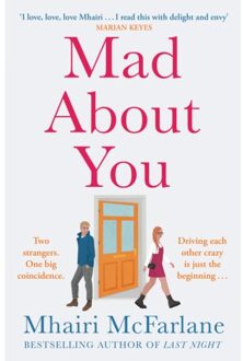 Mad About You - Mhairi McFarlane