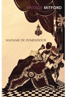Madame De Pompadour - Nancy Mitford