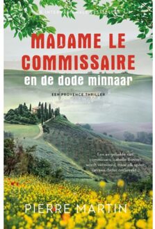 Madame Le Commissaire En De Dode Minnaar - Madame Le Commissaire - Pierre Martin