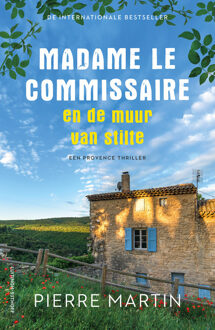Madame le Commissaire en de muur van stilte -  Pierre Martin (ISBN: 9789021053264)
