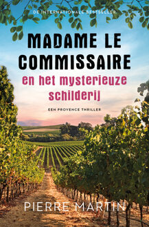 Madame le Commissaire en het mysterieuze schilderij -  Pierre Martin (ISBN: 9789021053165)