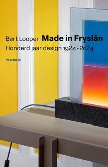 Made in Fryslân -  Bert Looper (ISBN: 9789464712155)