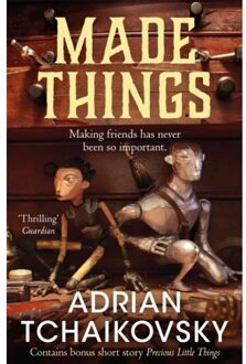 Made Things - Adrian Tchaikovsky