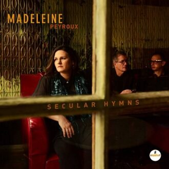 Madeleine Peyroux - Secular Hymns | CD