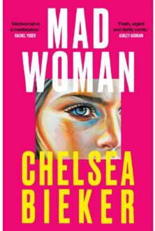Madwoman - Chelsea Bieker