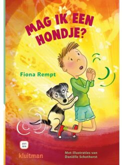 Mag Ik Een Hondje? - Lekker Lezen Met Kluitman - Fiona Rempt