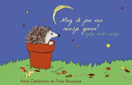 Mag ik jou een neusje geven? -  Anna Oerlemans (ISBN: 9789465289229)