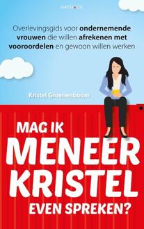 Mag ik meneer Kristel even spreken? - Boek Kristel Groenenboom (9461262418)