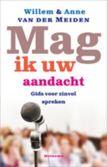 Mag ik uw aandacht - eBook Willem van der Meiden (9021144360)