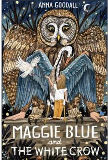 Maggie Blue (02): Maggie Blue And The White Crow - Anna Goodall