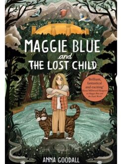 Maggie Blue And The Lost Child - Anna Goodall
