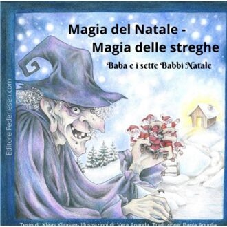 Magia Del Natale - Magia Delle Streghe - Klaas Klaasen Vera Ananda