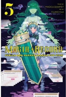 Magia Record: Puella Magi Madoka Magica Side Story, Vol. 5 - Magia Record: Puella Magi Madoka - Abigail Blackman