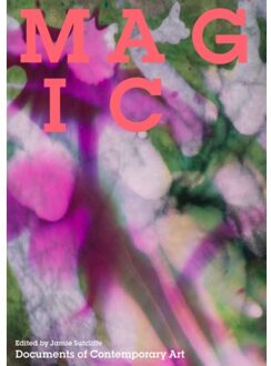Magic - Documents Of Contemporary Art