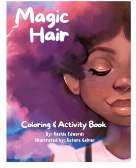 Magic Hair Coloring & Activity Book - Keshia Edwards