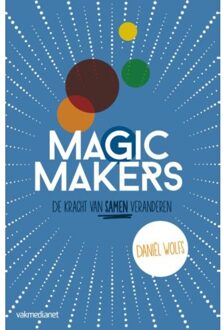 Magic makers - Boek Daniël Wolfs (9462760810)