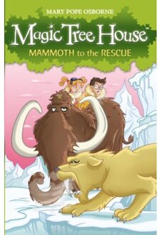 Magic Tree House 7: Mammoth To The Rescue - Magic Tree House - Mary Pope Osborne
